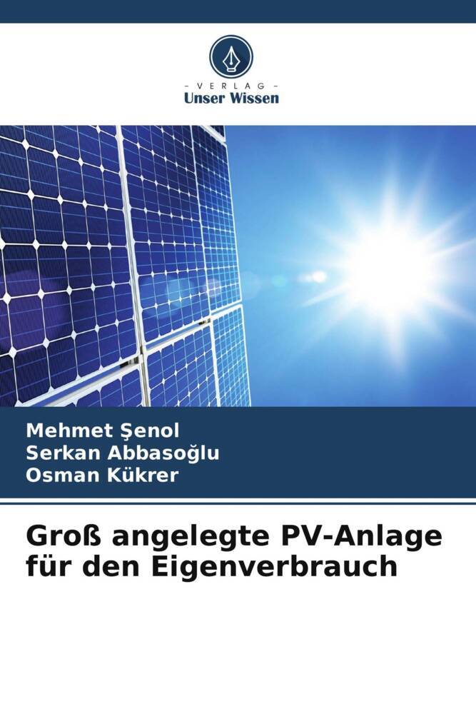 Groß angelegte PV-Anlage für den Eigenverbrauch