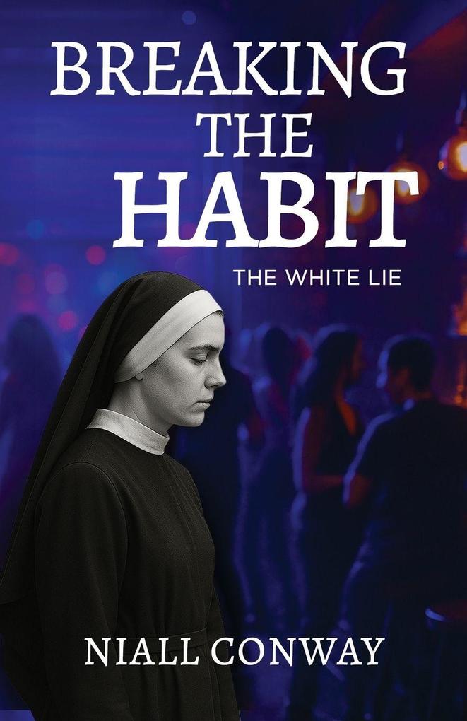 Breaking the Habit