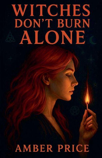 Witches Don't Burn Alone
