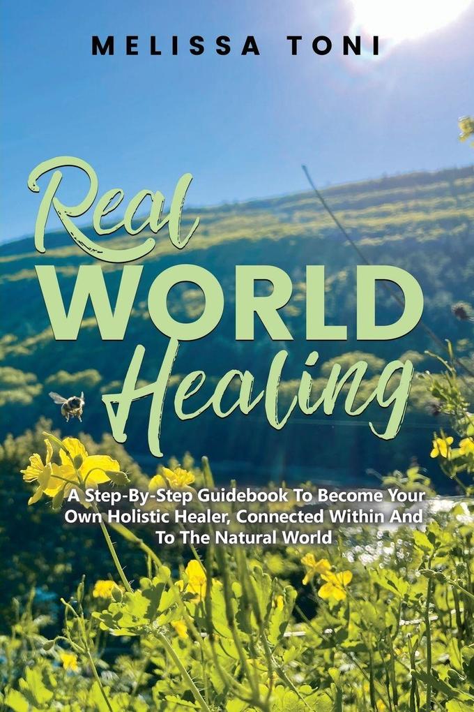 Real World Healing