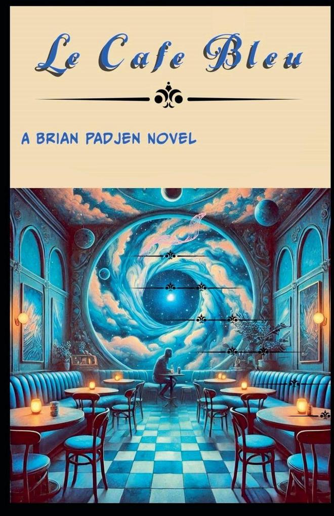Le Cafe' Bleu
