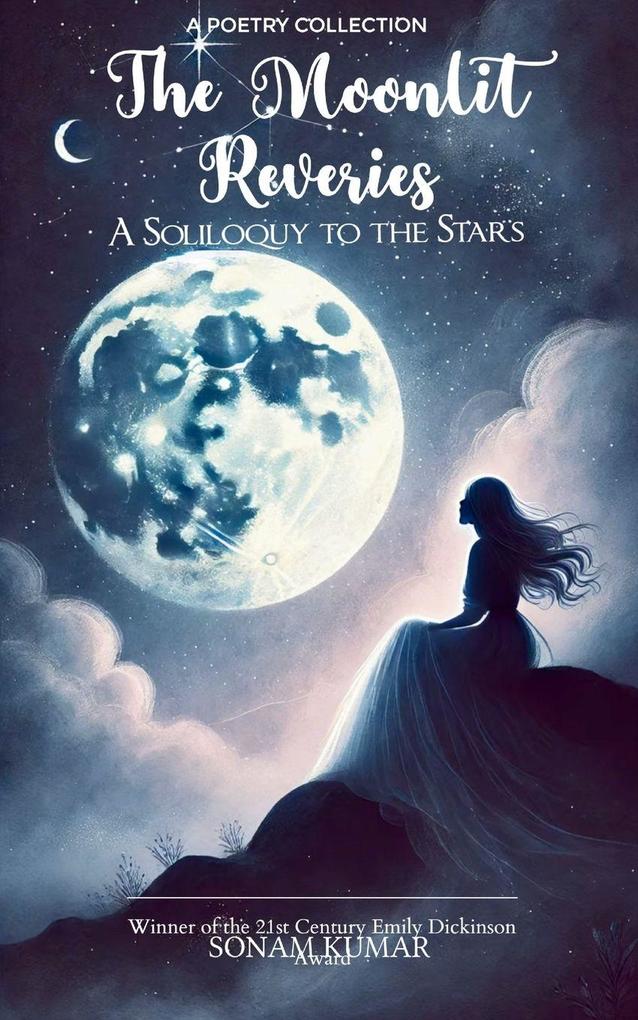 THE MOONLIT REVERIES