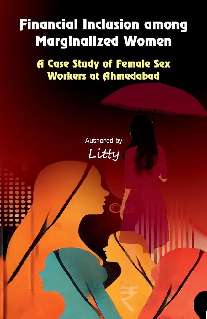 Financial Inclusion among Marginalized Women