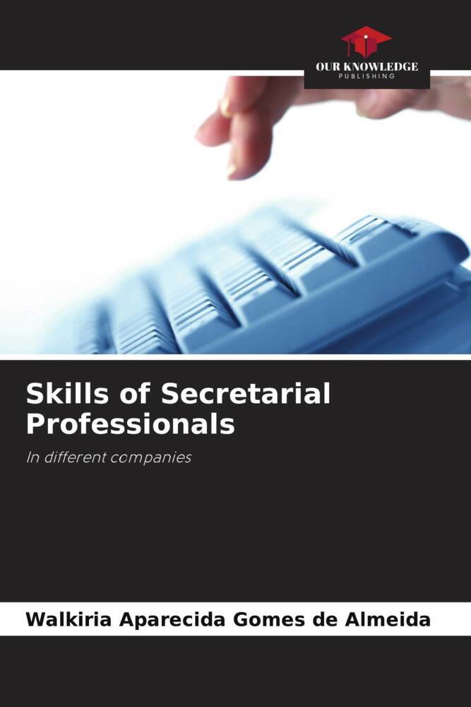 Skills of Secretarial Professionals