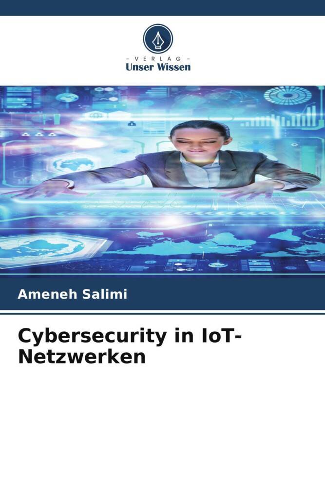 Cybersecurity in IoT-Netzwerken