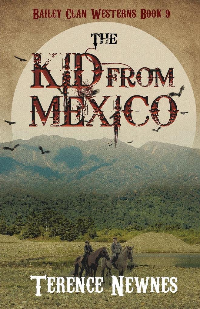 The Kid from Mexico