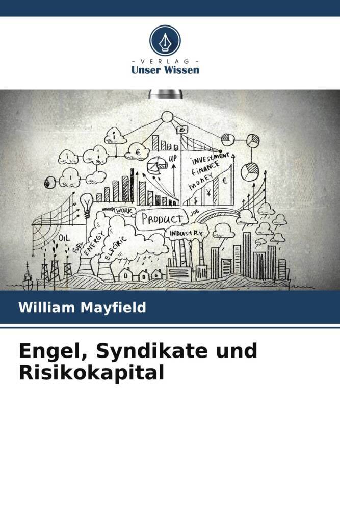 Engel Syndikate und Risikokapital