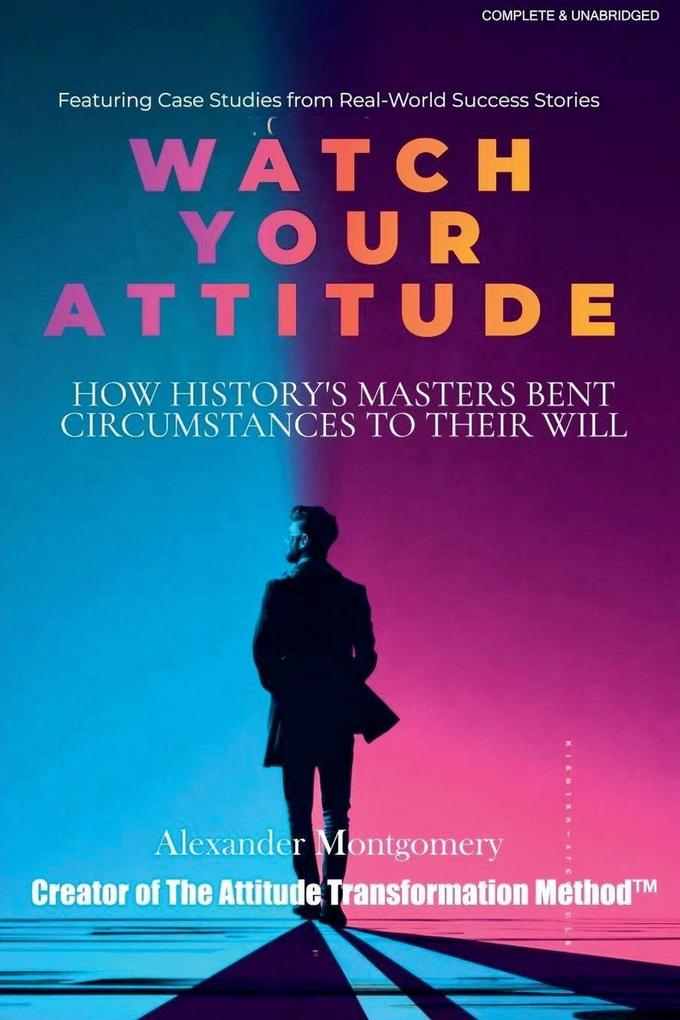 Watch Your Attitude
