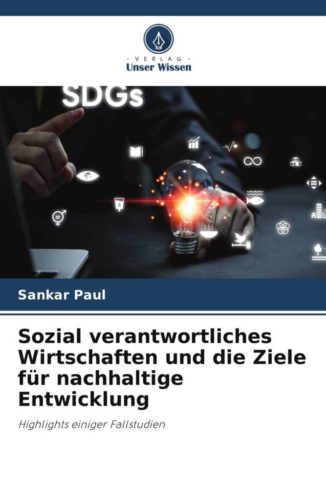 Sozial verantwortliches Wirtschaften und die Ziele für nachhaltige Entwicklung