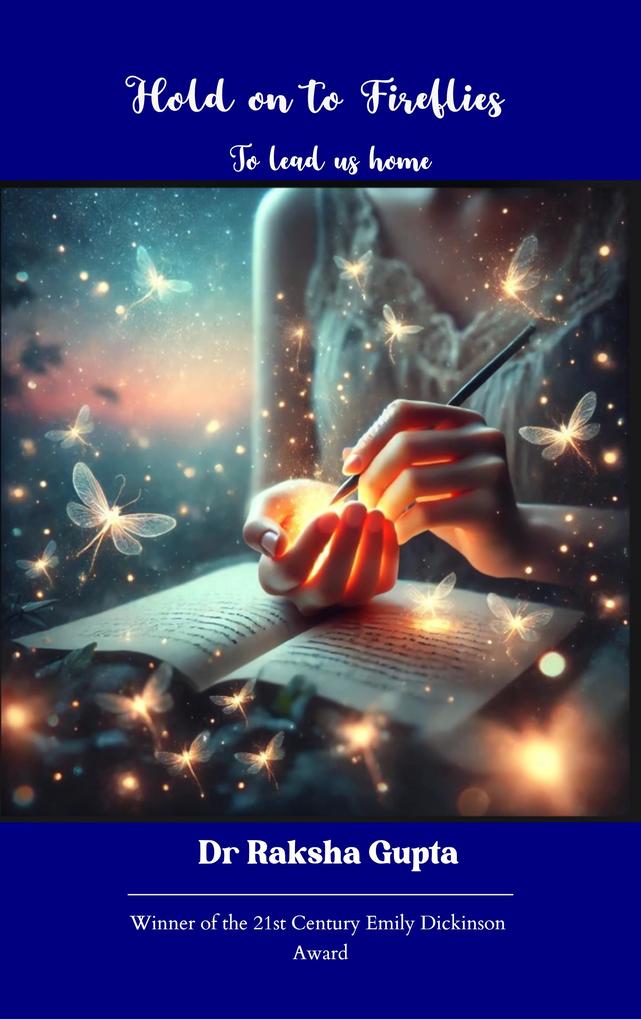 Hold On to Fireflies