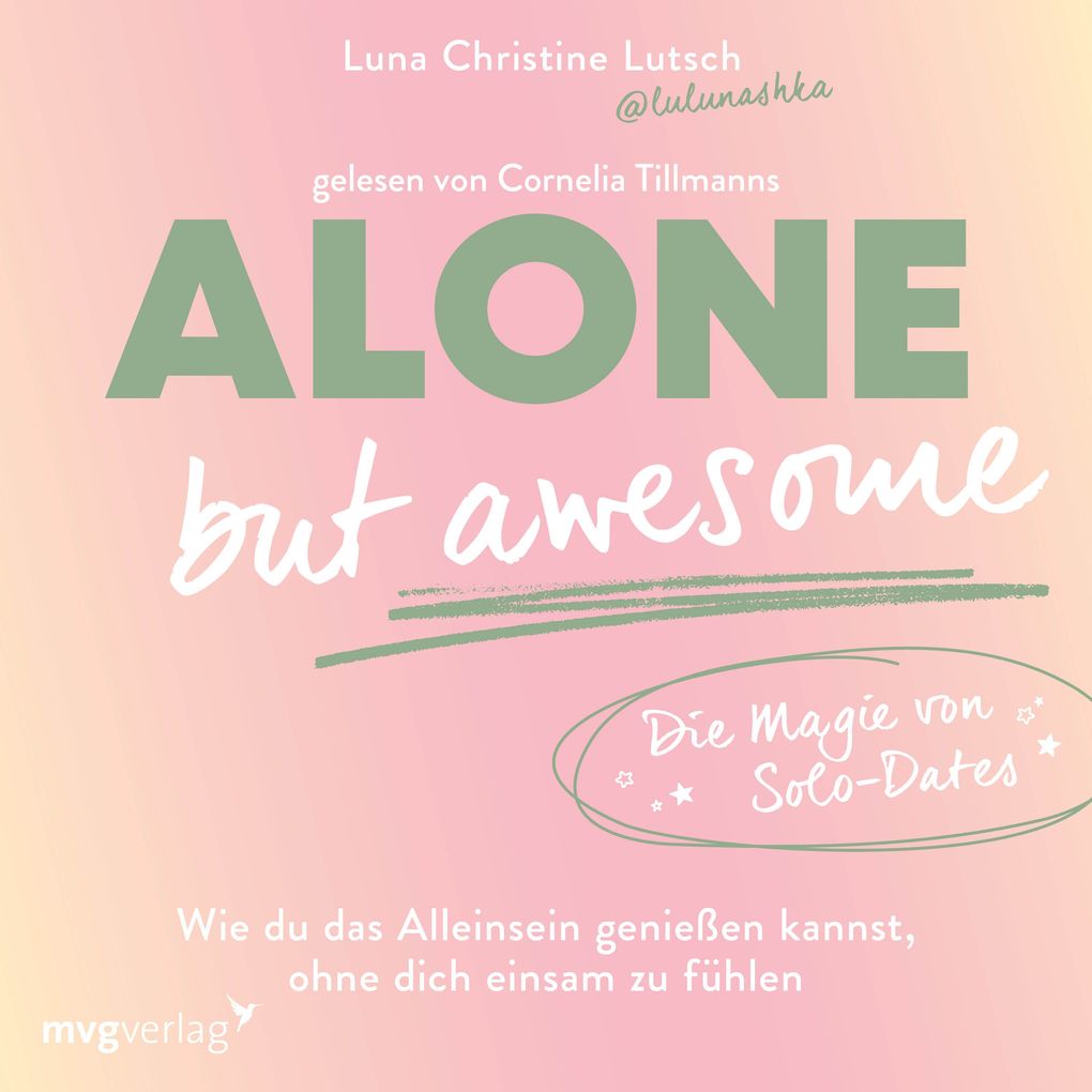 Alone but awesome die Magie von Solo-Dates