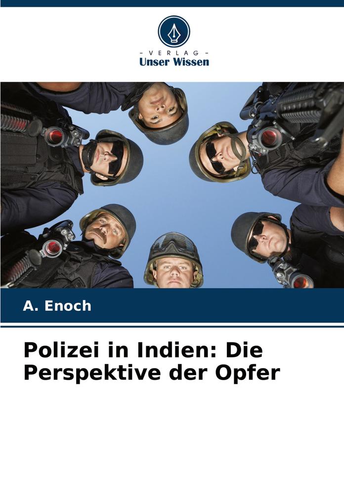 Polizei in Indien: Die Perspektive der Opfer