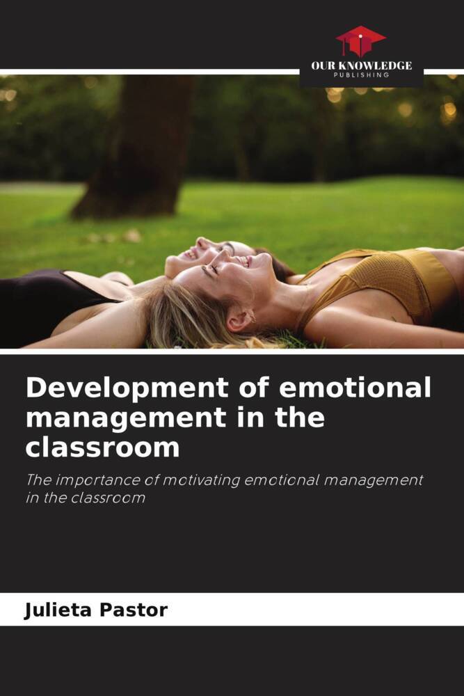 Development of emotional management in the classroom