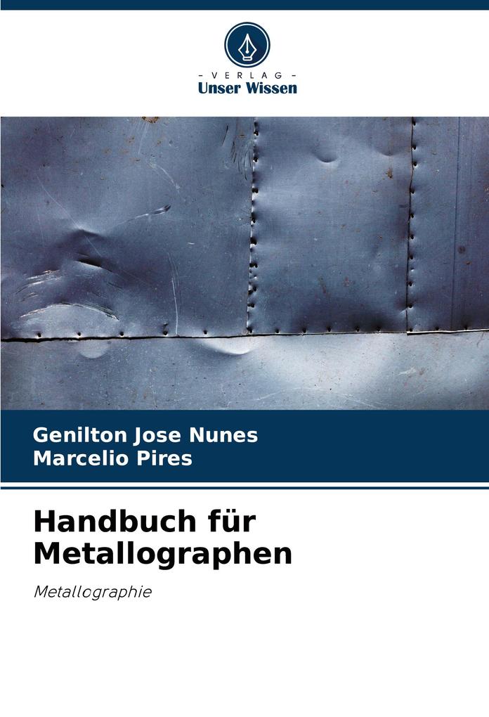 Handbuch für Metallographen