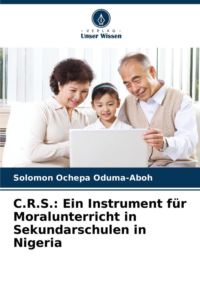 C.R.S.: Ein Instrument für Moralunterricht in Sekundarschulen in Nigeria