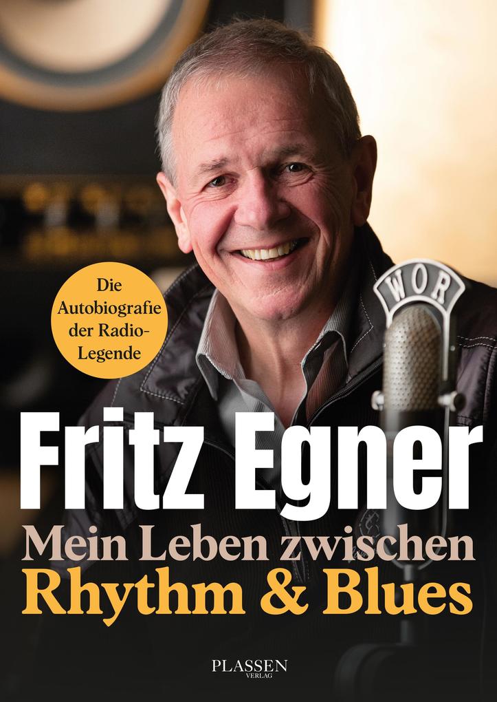 Mein Leben zwischen Rythm & Blues