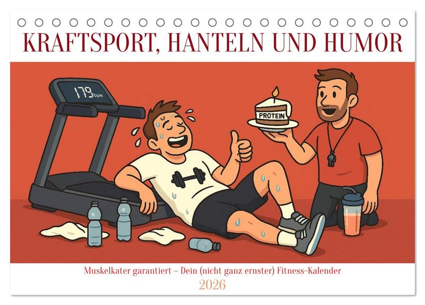 Kraftsport Hanteln und Humor (Tischkalender 2026 DIN A5 quer) CALVENDO Monatskalender
