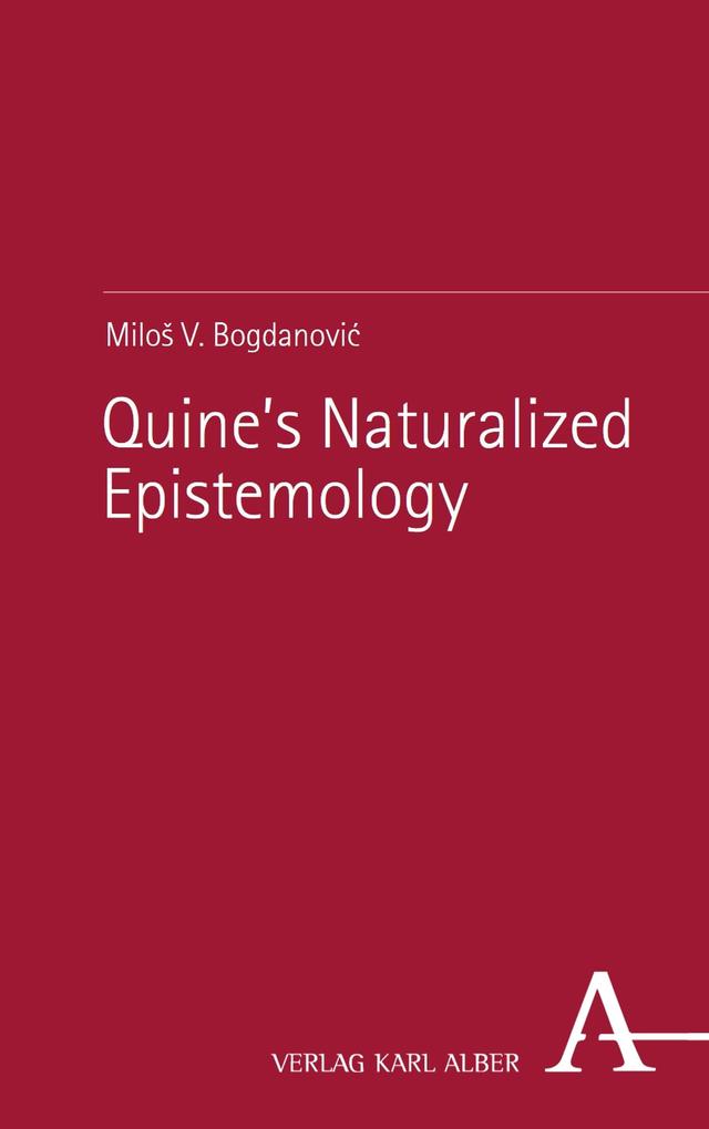 Quine's Naturalized Epistemology