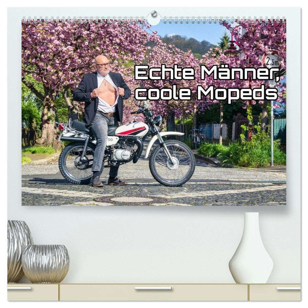 Echte Männer coole Mopeds (hochwertiger Premium Wandkalender 2026 DIN A2 quer) Kunstdruck in Hochglanz