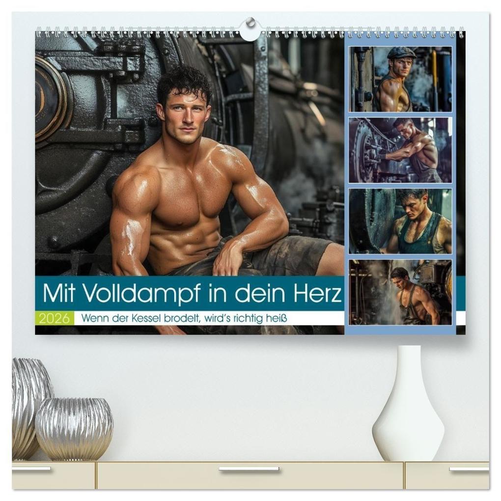 Mit Volldampf in dein Herz (hochwertiger Premium Wandkalender 2026 DIN A2 quer) Kunstdruck in Hochglanz