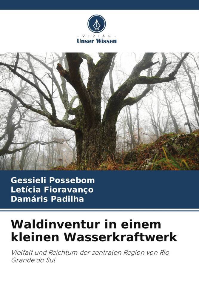 Waldinventur in einem kleinen Wasserkraftwerk