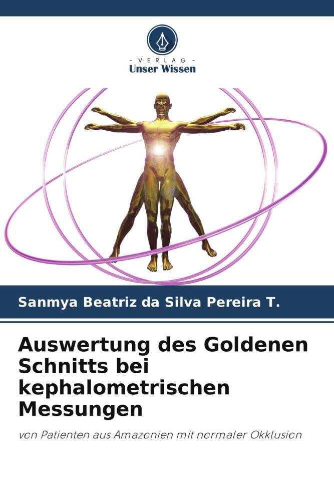 Auswertung des Goldenen Schnitts bei kephalometrischen Messungen