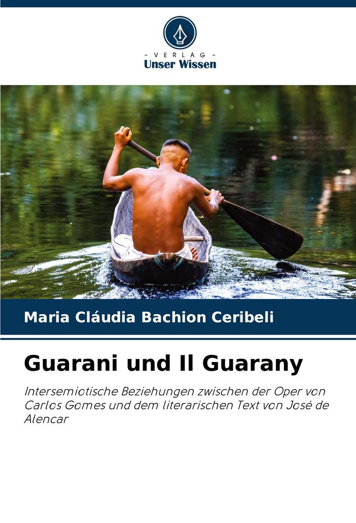 Guarani und Il Guarany