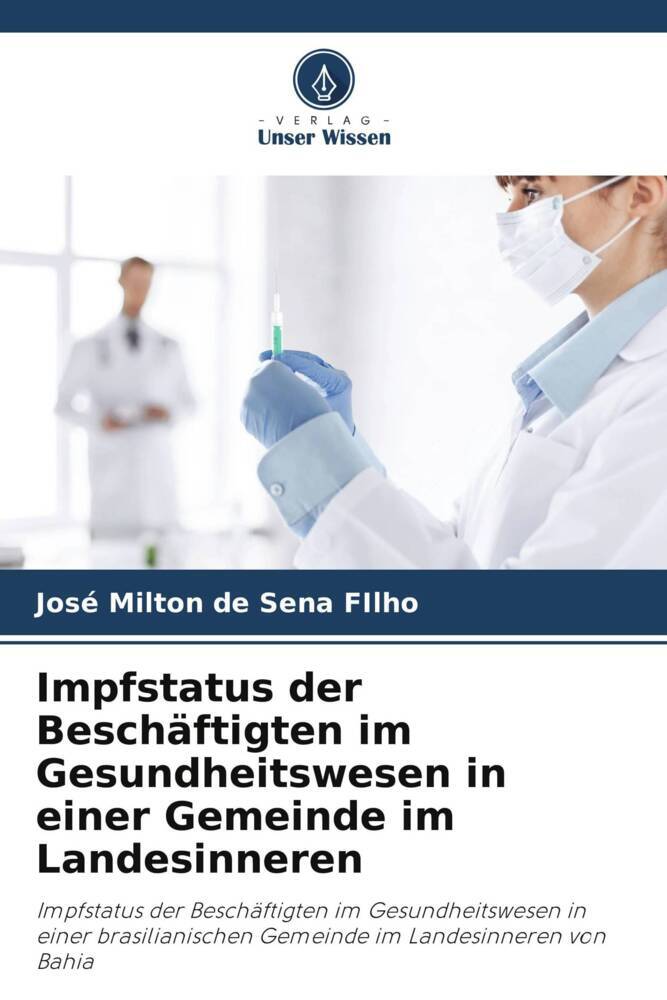 Impfstatus der Beschäftigten im Gesundheitswesen in einer Gemeinde im Landesinneren