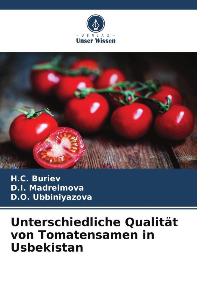 Unterschiedliche Qualität von Tomatensamen in Usbekistan
