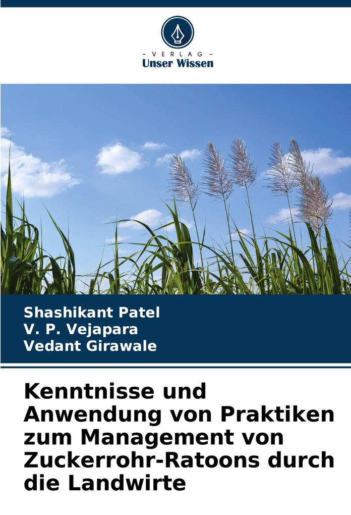 Kenntnisse und Anwendung von Praktiken zum Management von Zuckerrohr-Ratoons durch die Landwirte