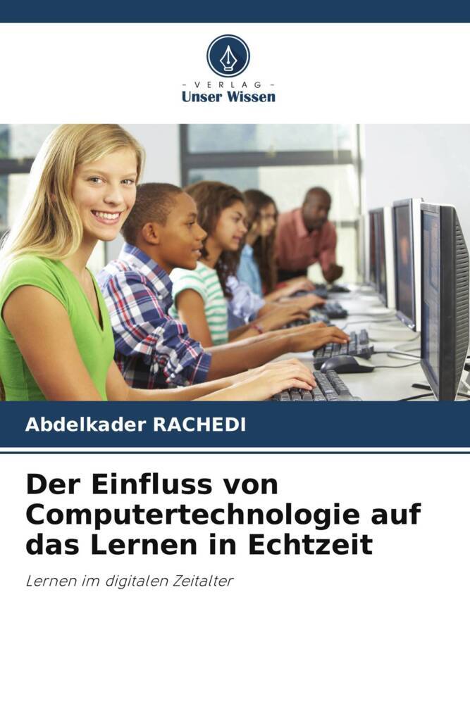 Der Einfluss von Computertechnologie auf das Lernen in Echtzeit