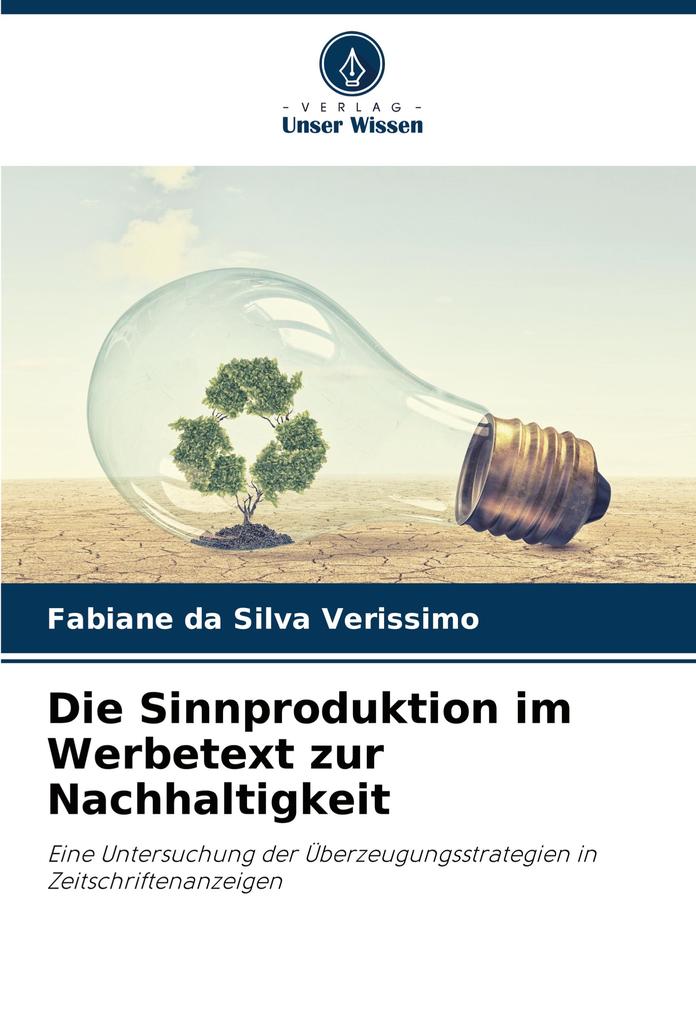 Die Sinnproduktion im Werbetext zur Nachhaltigkeit