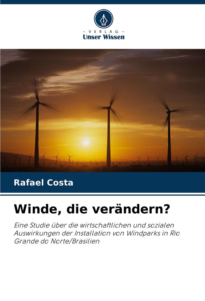 Winde die verändern?
