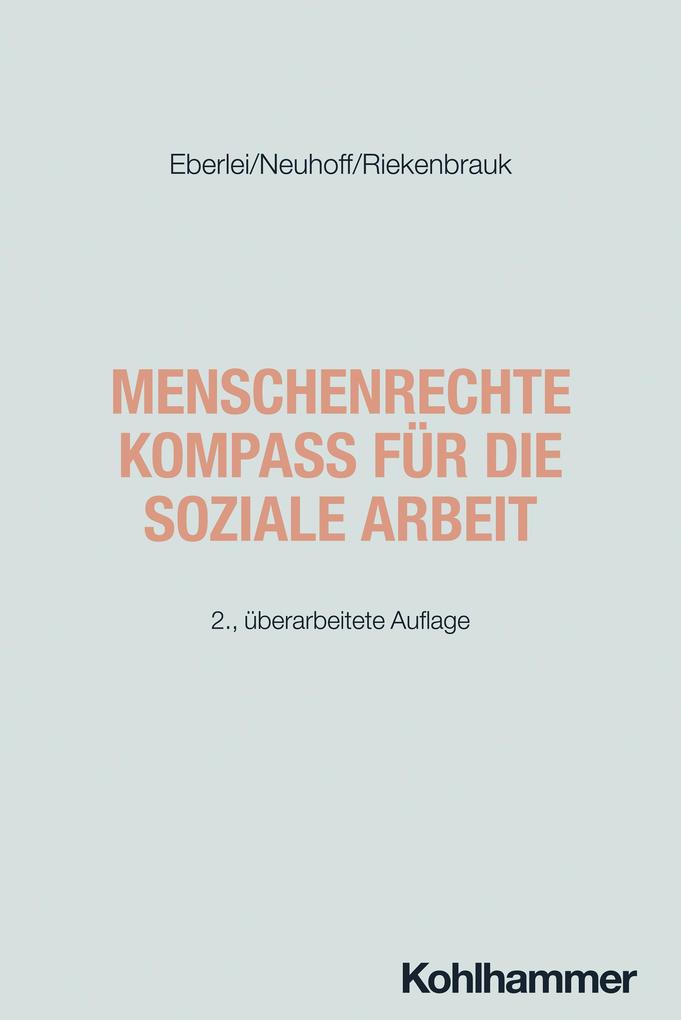 Kohlhammer W. Menschenrechte - Kompass Für Die Soziale Arbeit