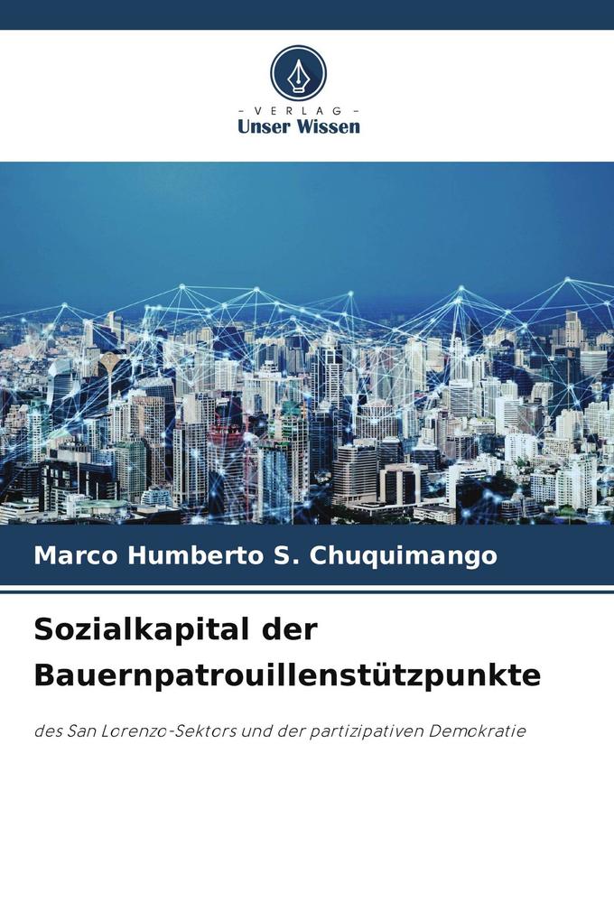 Sozialkapital der Bauernpatrouillenstützpunkte