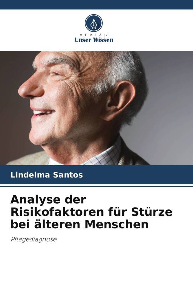 Analyse der Risikofaktoren für Stürze bei älteren Menschen