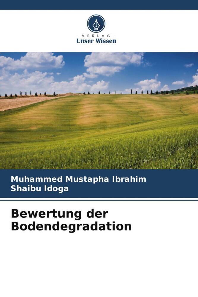 Bewertung der Bodendegradation