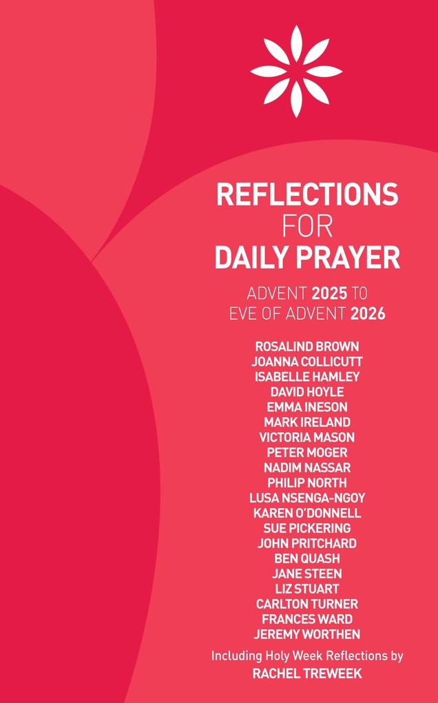 Reflections for Daily Prayer Advent 2025 to Christ the King 2026