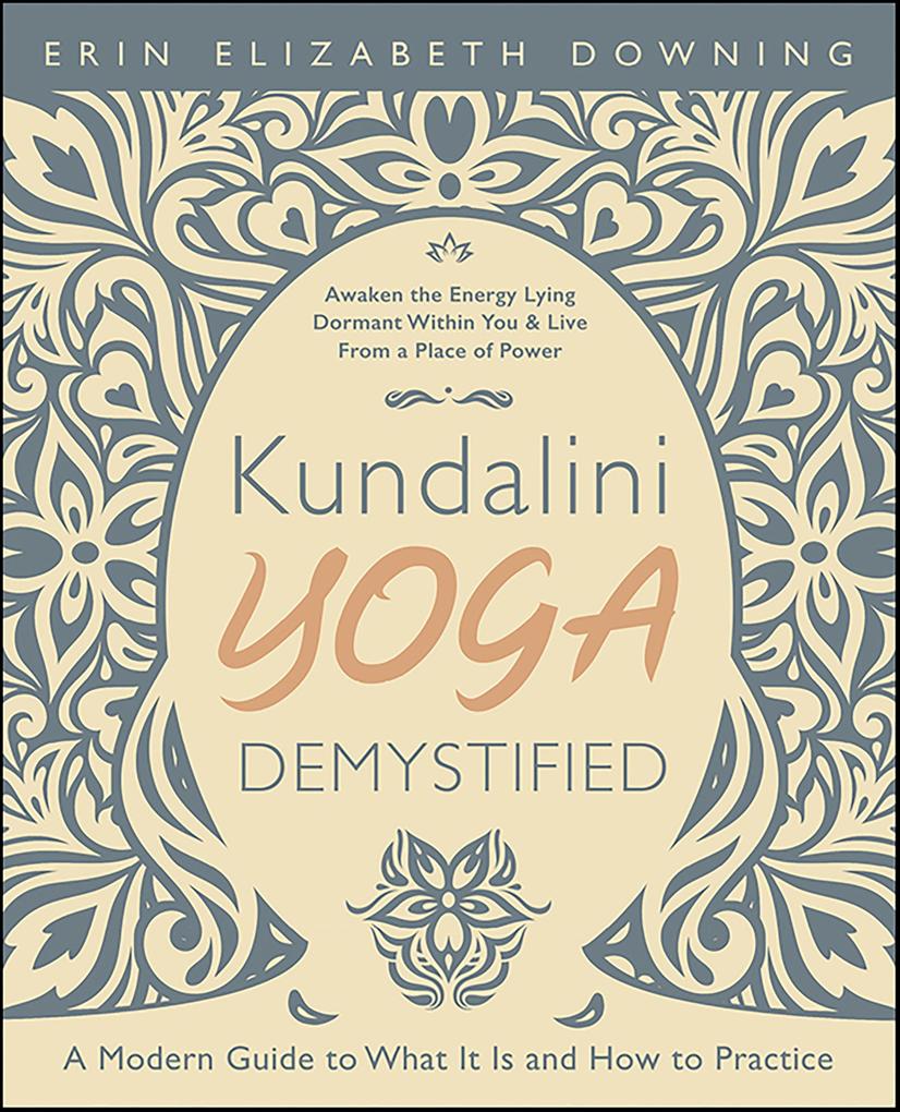 Kundalini Yoga Demystified
