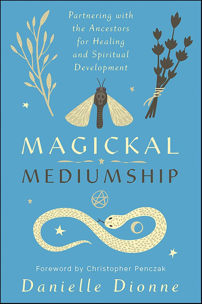 Magickal Mediumship