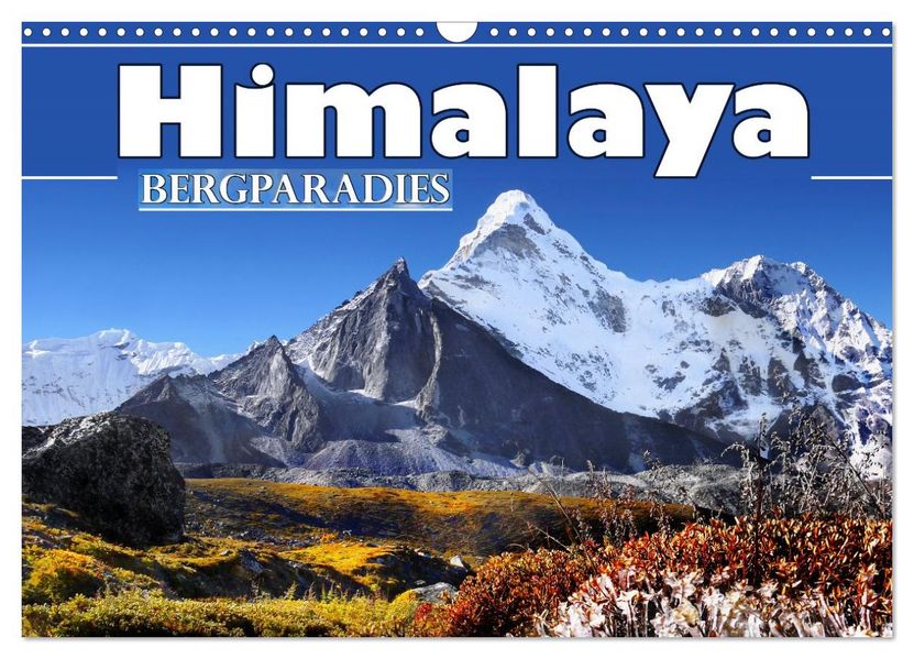 Himalaya - Bergparadies (Wandkalender 2026 DIN A3 quer) CALVENDO Monatskalender