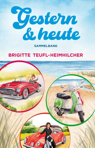 Gestern und Heute Sammelband