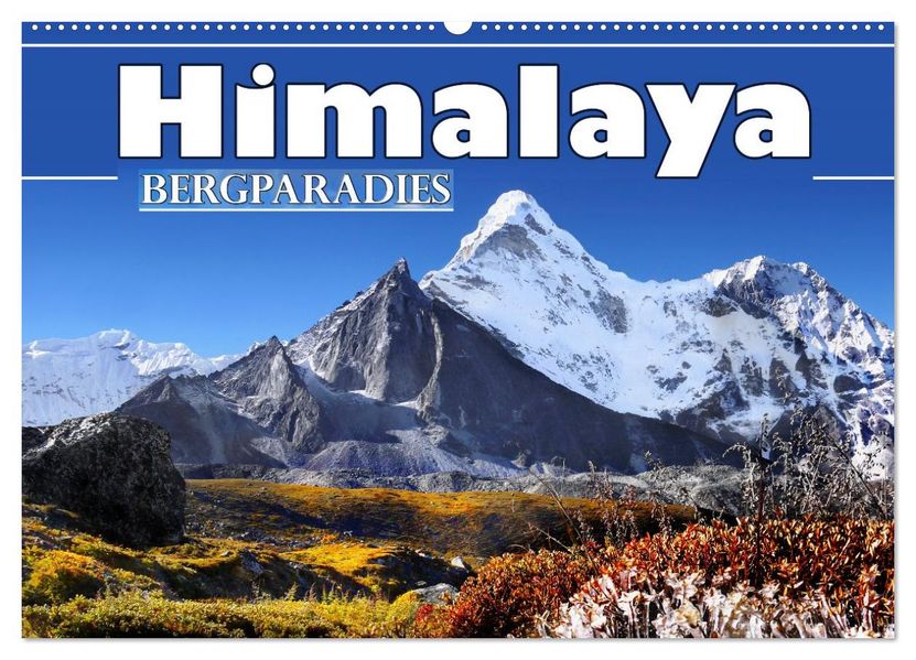 Himalaya - Bergparadies (Wandkalender 2026 DIN A2 quer) CALVENDO Monatskalender
