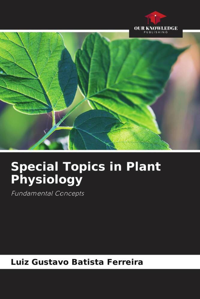 Special Topics in Plant Physiology