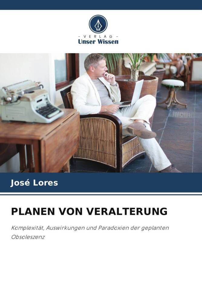 PLANEN VON VERALTERUNG