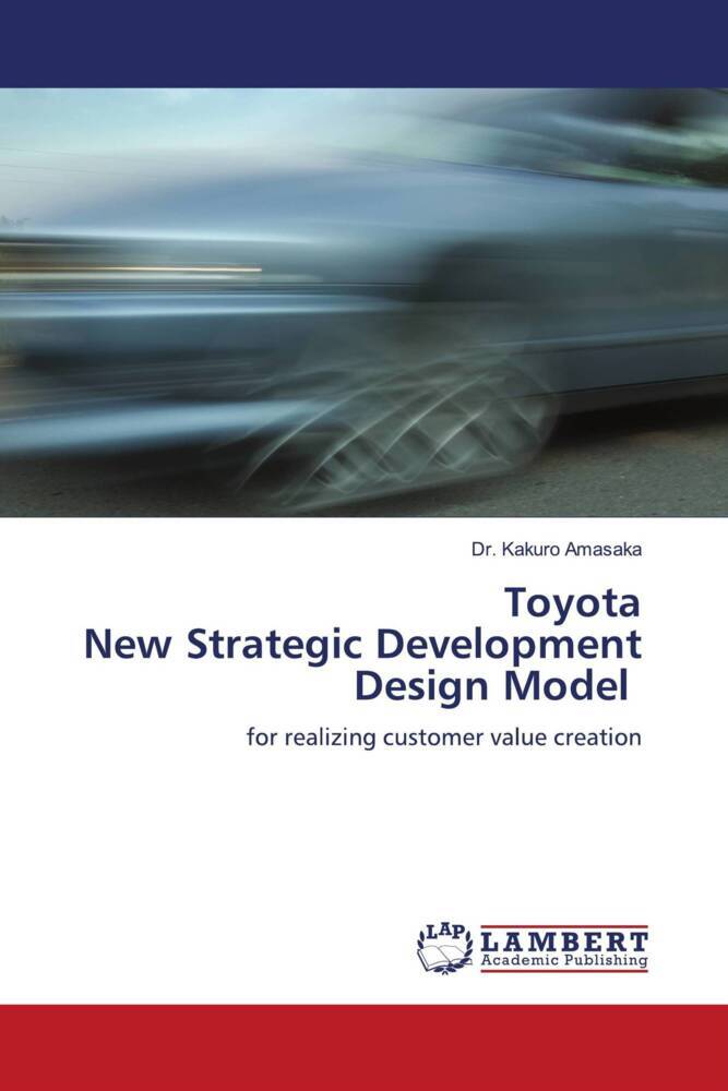Toyota New Strategic Development Design Model