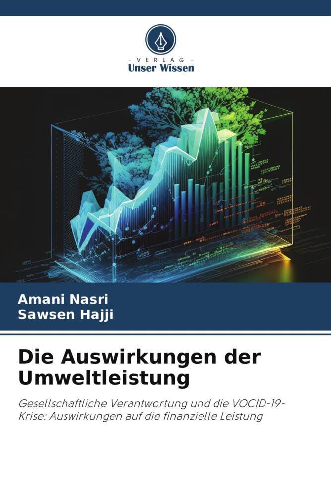 Die Auswirkungen der Umweltleistung