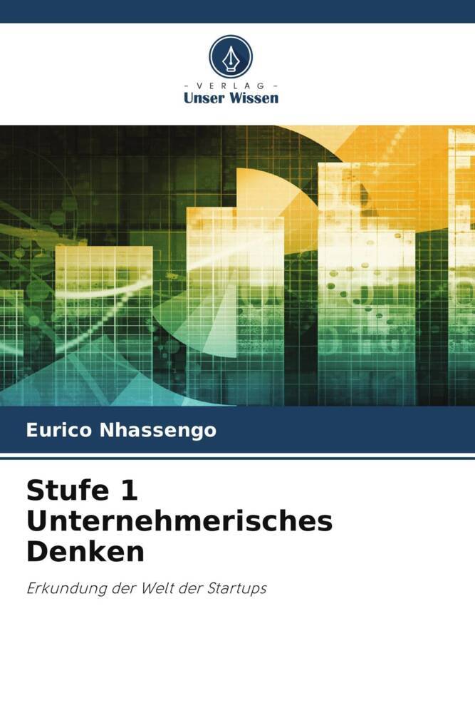 Stufe 1 Unternehmerisches Denken