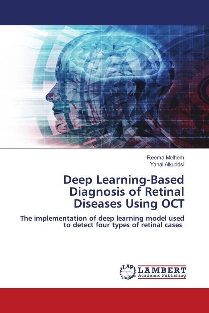 Deep Learning-Based Diagnosis of Retinal Diseases Using OCT