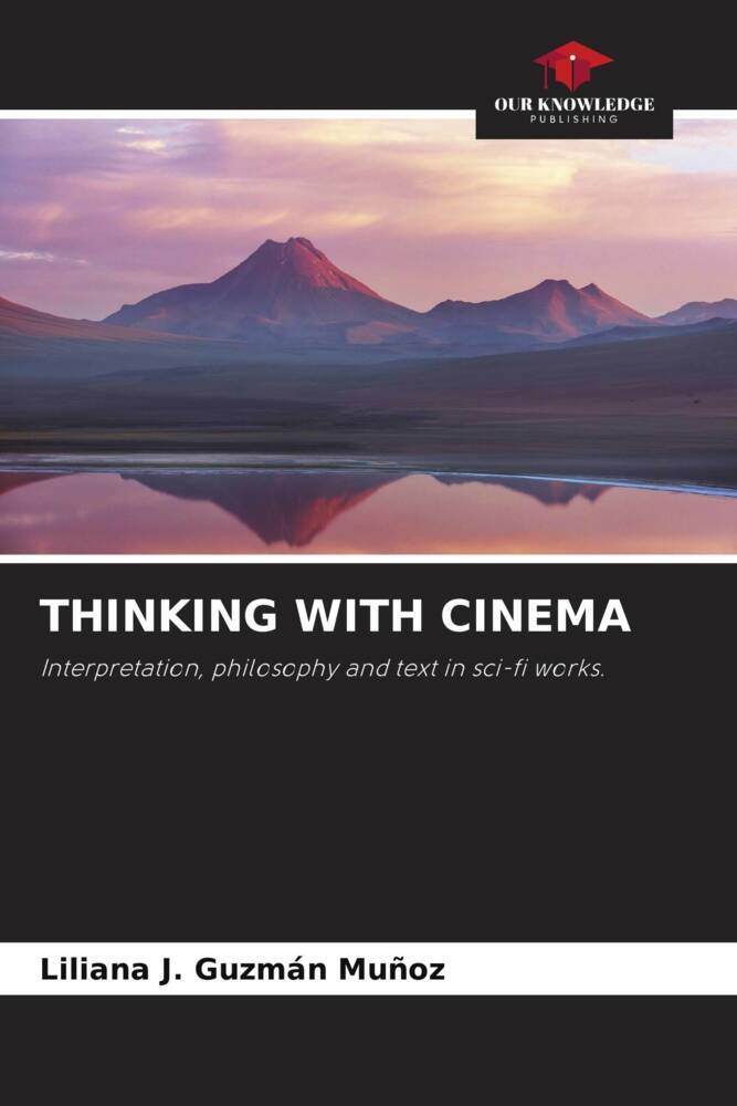 THINKING WITH CINEMA